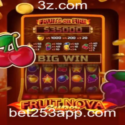 Descubra o Empolgante Mundo de FruitNovaSuper e o Acesso com Bet253 Login